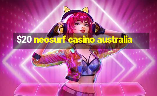 $20 neosurf casino australia