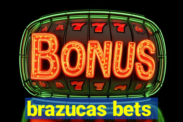 brazucas bets