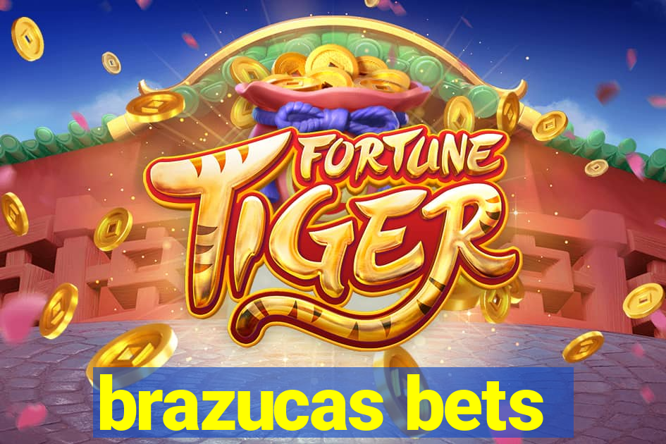 brazucas bets