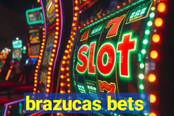 brazucas bets