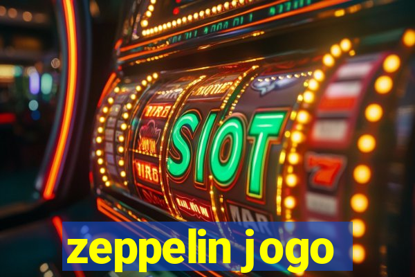 zeppelin jogo