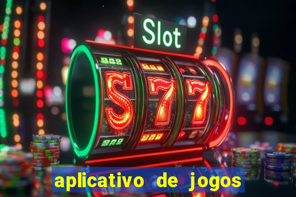 aplicativo de jogos do tigrinho