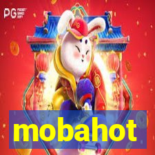 mobahot