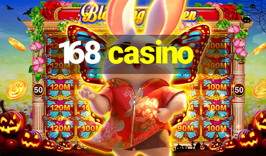 168 casino