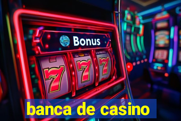 banca de casino