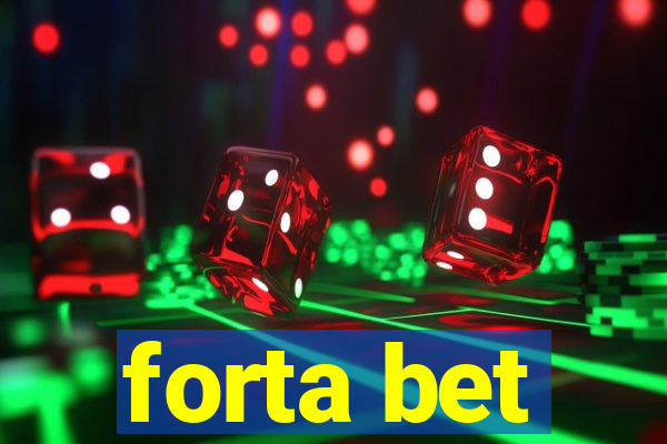 forta bet