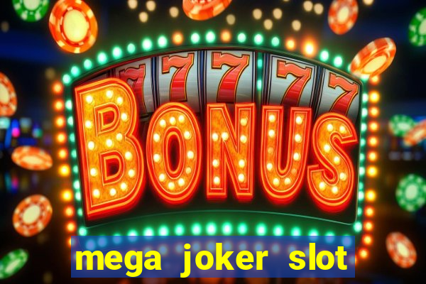 mega joker slot big win