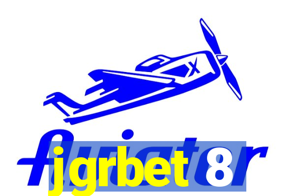 jgrbet 8