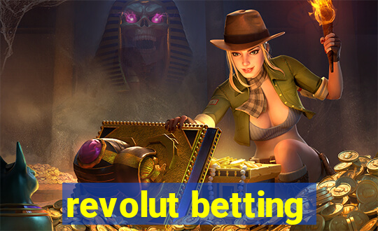 revolut betting