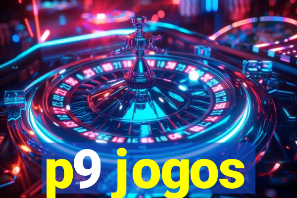 p9 jogos