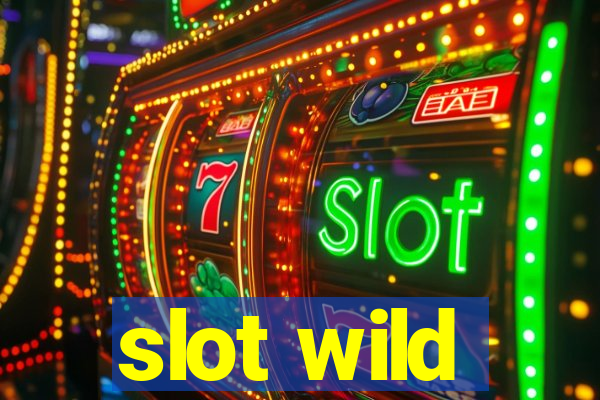 slot wild