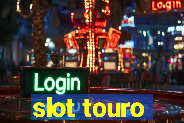 slot touro