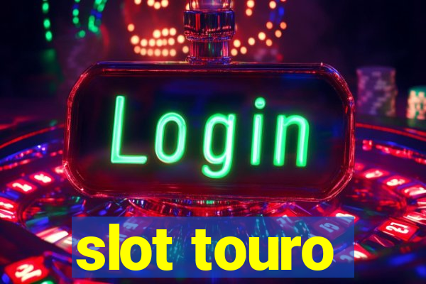 slot touro