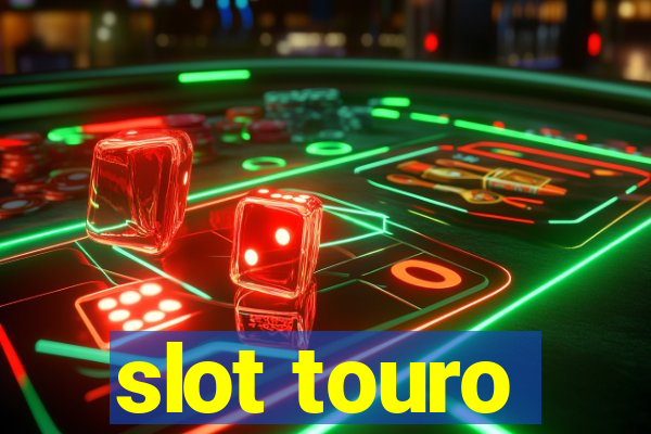 slot touro