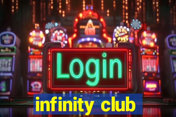 infinity club