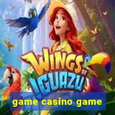 game casino game