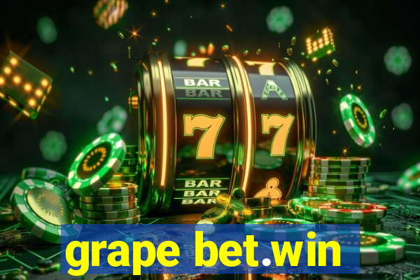 grape bet.win