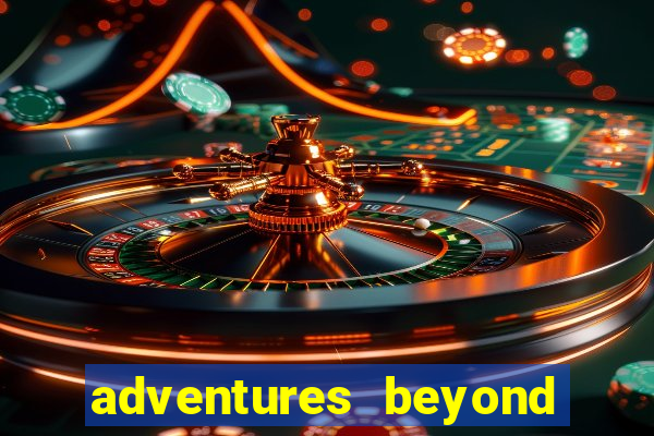 adventures beyond wonderland live casino