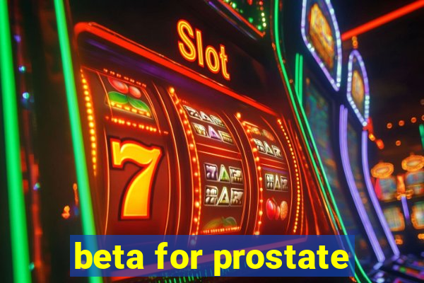 beta for prostate