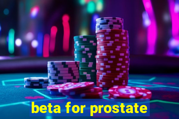 beta for prostate