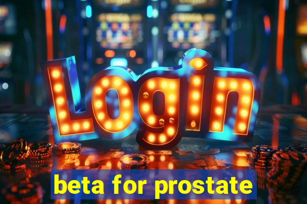 beta for prostate