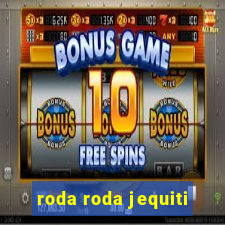 roda roda jequiti