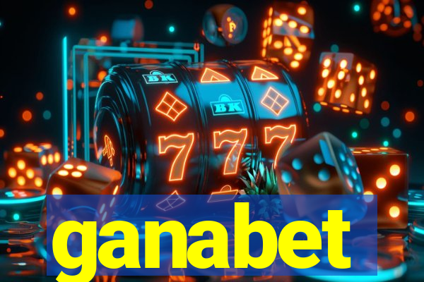 ganabet