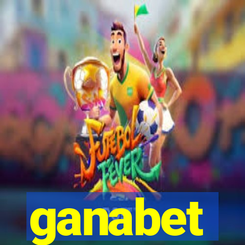 ganabet