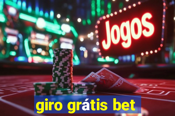 giro grátis bet