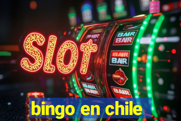 bingo en chile