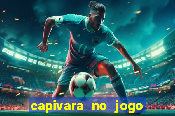 capivara no jogo do bicho