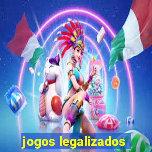 jogos legalizados