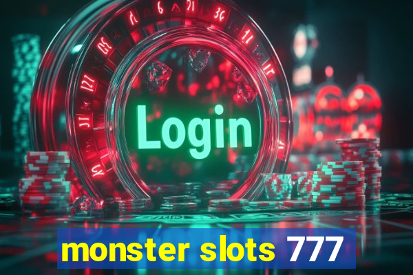 monster slots 777