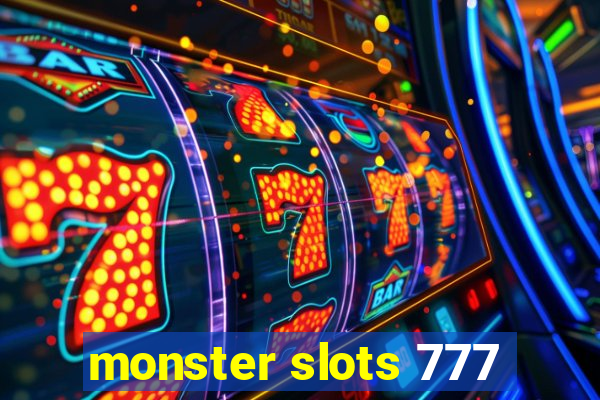 monster slots 777