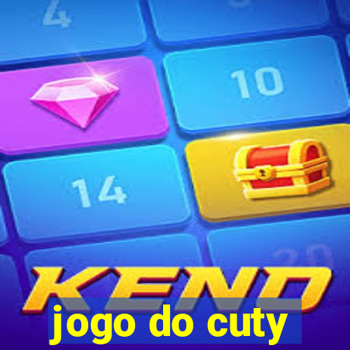 jogo do cuty