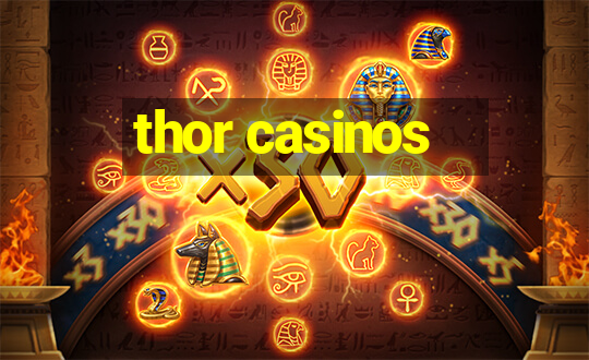 thor casinos