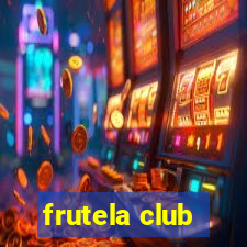 frutela club