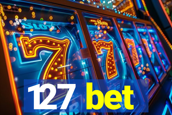 127 bet