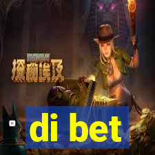 di bet