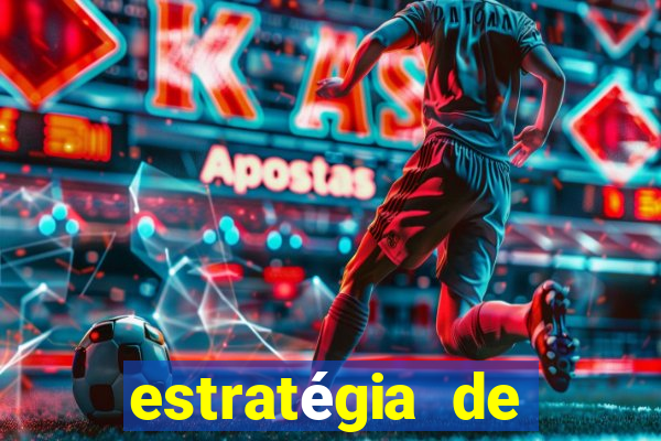 estratégia de jogos slots