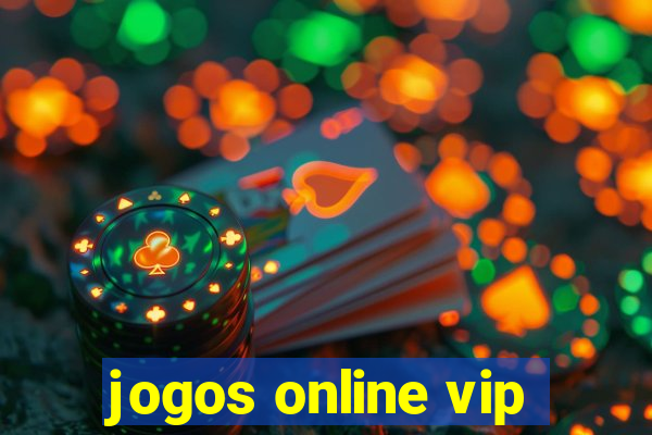 jogos online vip