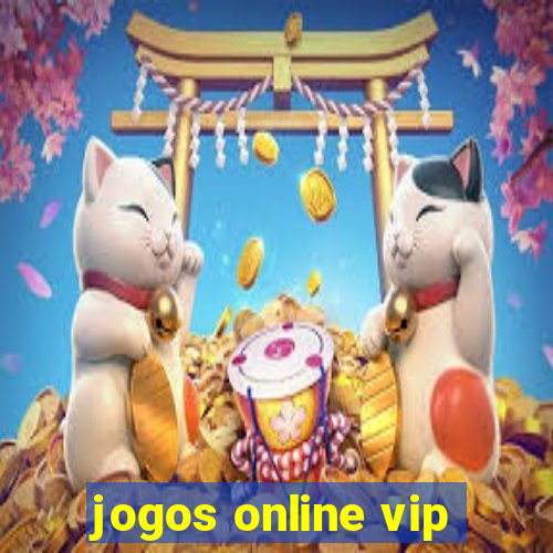 jogos online vip