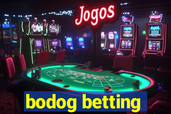 bodog betting