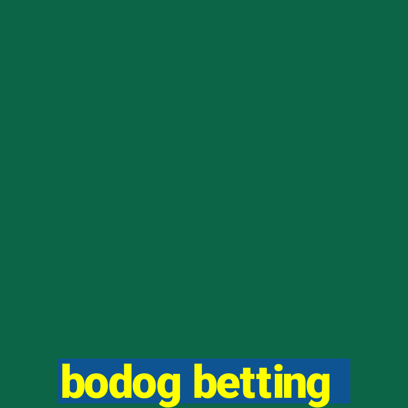 bodog betting