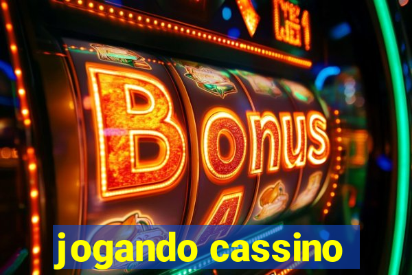 jogando cassino