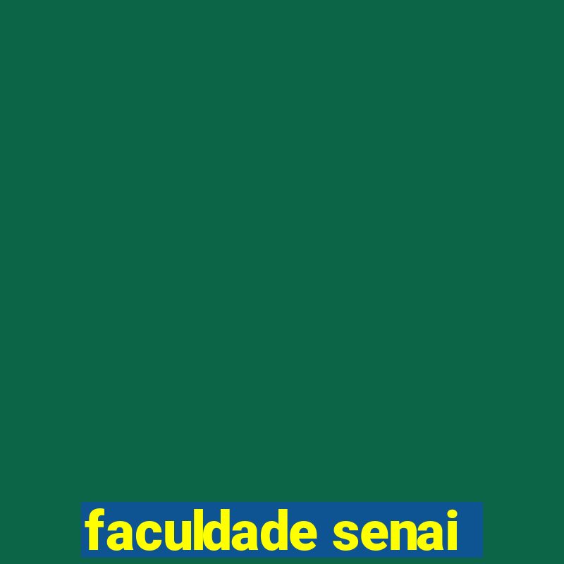 faculdade senai