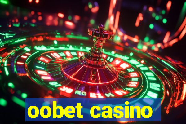 oobet casino