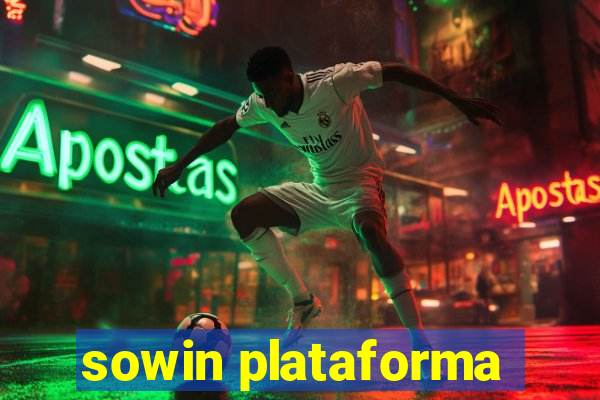 sowin plataforma