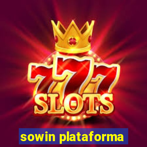 sowin plataforma