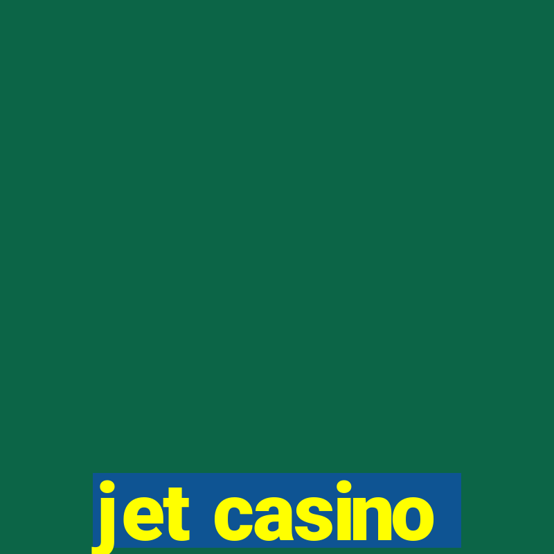 jet casino